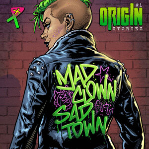 Origin Stories 1: Mad Clown, Sad Town cover